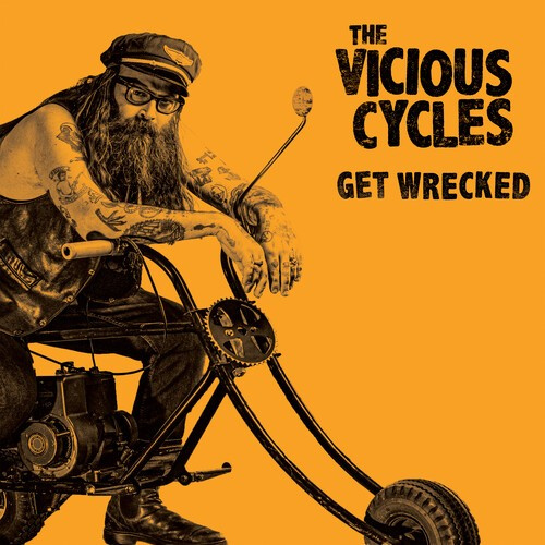 The Vicious Cycles - Get Wrecked (Colored Vinyl Lp)