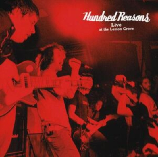 Hundred Reasons - Live At The Lemon Grove (Red Vinyl