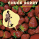 Chuck Berry - One Dozen Berrys Chuck Berry - One Dozen Berrys