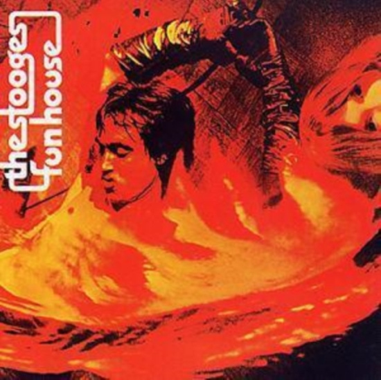 The Stooges - Funhouse