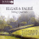 Eusebius Quartet - Elgar & Fauré: String Quartets Eusebius Quartet - Elgar & Fauré: String Quartets