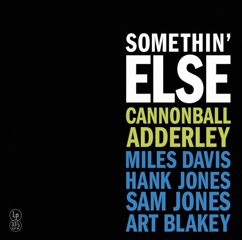 Cannonball Adderley - Somethin' Else Special Edition Yell