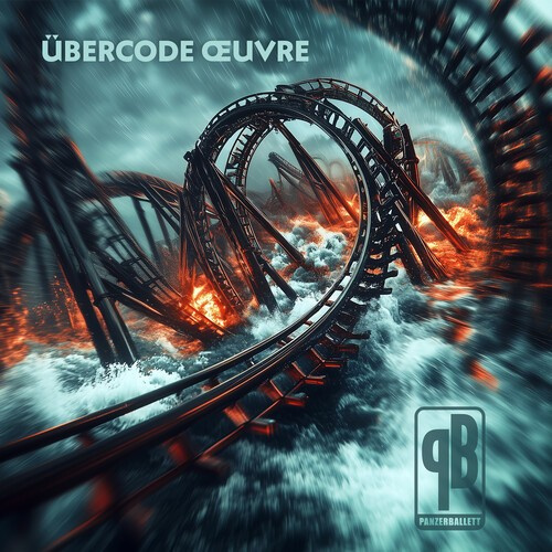 Panzerballett - Übercode Oeuvre