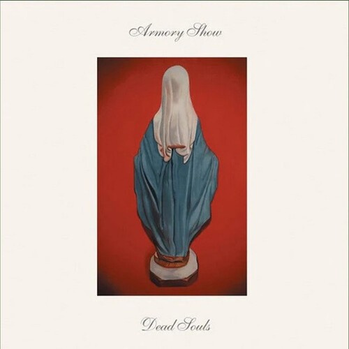Armory Show - Dead Souls