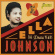 Ella Johnson - The Decca Years, 1941-1952 Ella Johnson - The Decca Years, 1941-1952