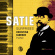 Erik Satie - Surprises Erik Satie - Surprises