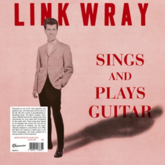 Wray Link - Sings And Plays Guitar (Clear Vinyl