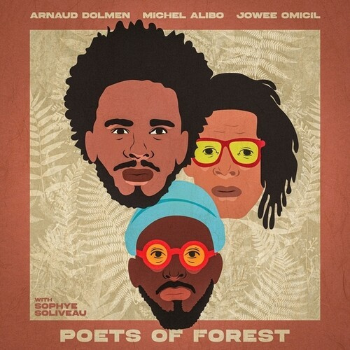 Arnaud Dolmen Michel Alibo & Jowee - Poets Of Forest