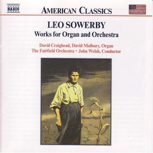 Sowerby Leo - Orgel & Or