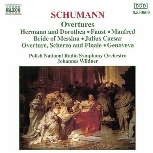 Robert Schumann - Overtures