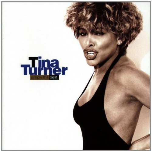 Tina Turner - Simply The Best International Edition