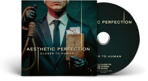 Aesthetic Perfection - Closer To Human (Digisleeve)