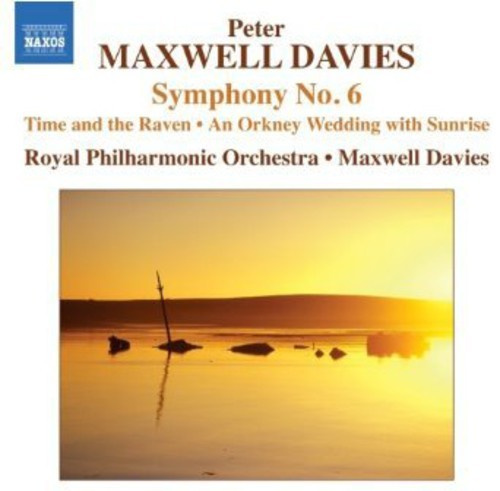 Maxwell Davies - Symphony No 6