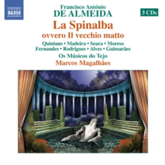 De Almeida - La Spinalba Ovvero Il Vecchio Matto