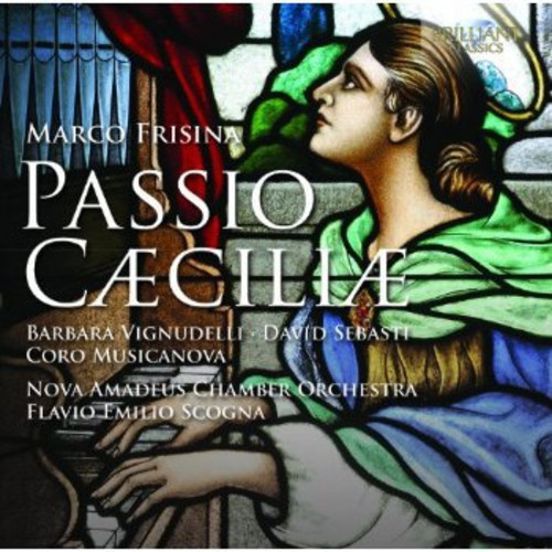 Frisina - Passio Caeciliae