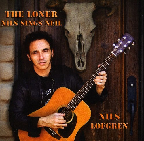 Lofgren Nils - Loner - Nils Sings Neil