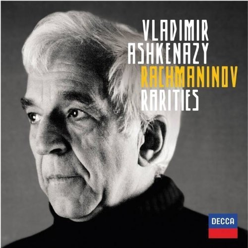 Vladimir Ashkenazy - Rachmaninov Rarities