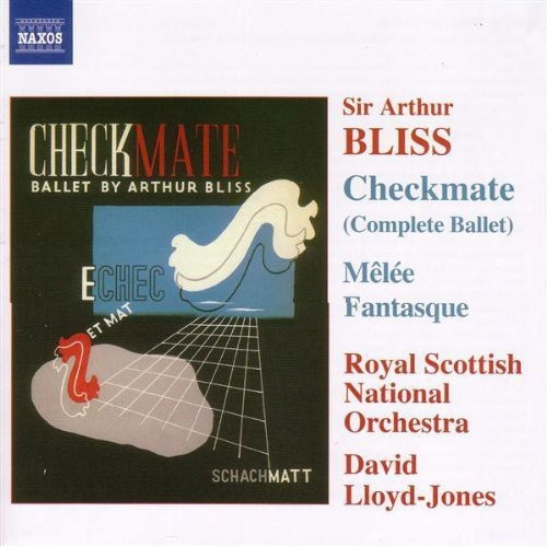 Arthur Bliss - Checkmate