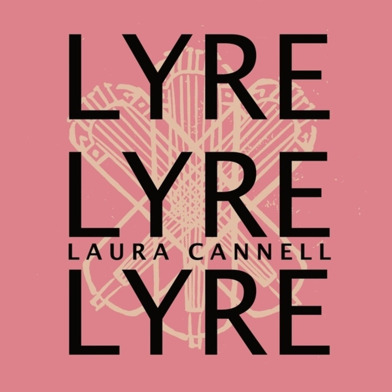 Laura Cannell - Lyrelyrelyre