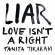 Tikaram Tanita - Liar (Love Isn't A Right) (Indie Ex Tikaram Tanita - Liar (Love Isn't A Right) (Indie Ex