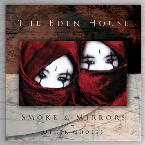 Eden House The - Smoke & Mirrors + Other Ghosts (2 L