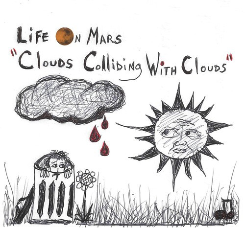 Life On Mars - Clouds Colliding With Clouds