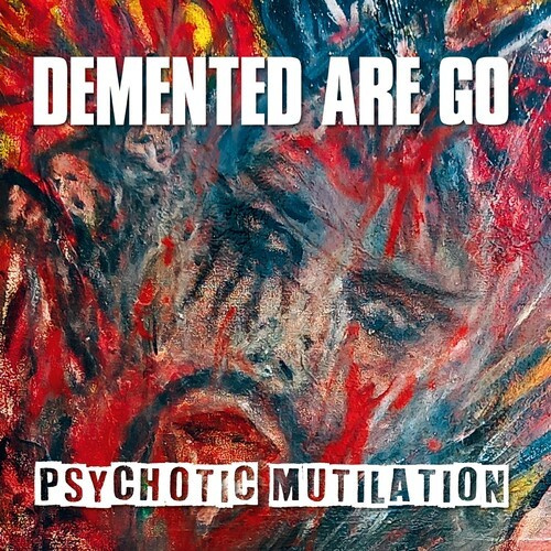 Demented Are Go - Psychotic Mutilation (Vinyl Lp)