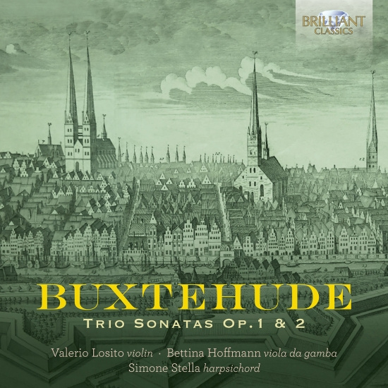 Dietrich Buxtehude - Trio Sonatas, Op. 1 & 2