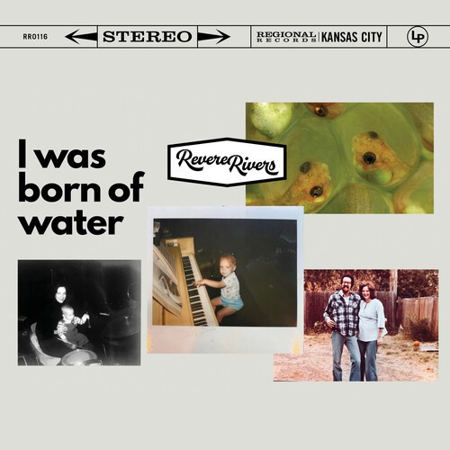 Rever Rivers - I Was Born Of Water