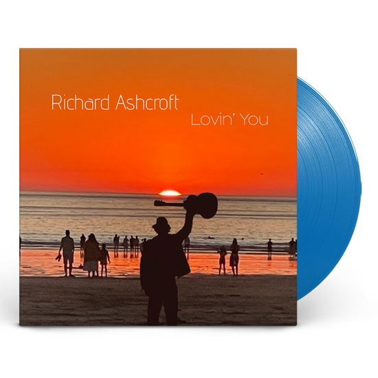 Richard Ashcroft - Lovin You (Limited Blue Vinyl)