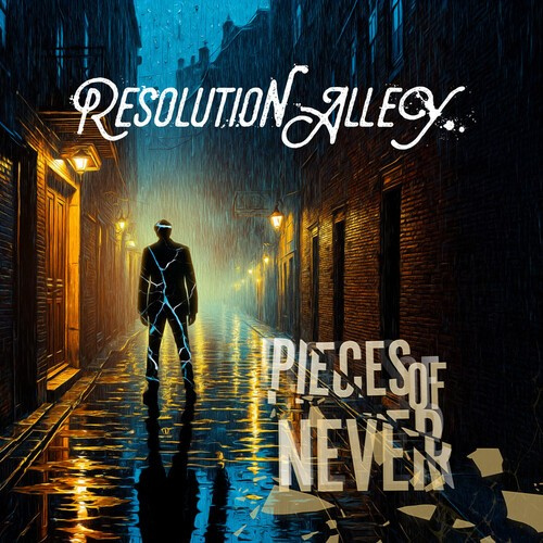 Resolution Alley - Pieces Of Never