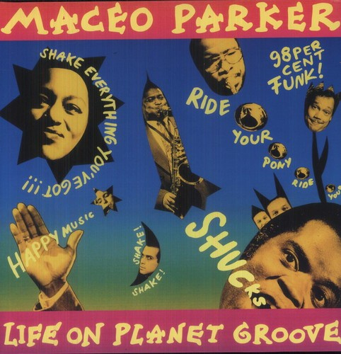 Maceo Parker - Life On Planet Groove