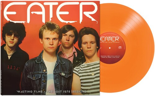 Eater - Wasting Time -The Lost 1978 Sessions
