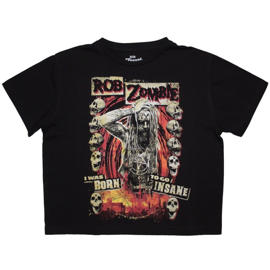 Rob Zombie - Born To Go Insane Lady Bl Crop Top