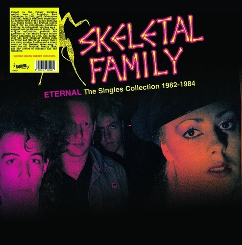 Skeletal Family - Eternal: The Singles Collection 198