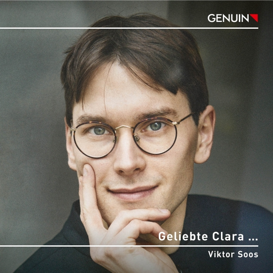 Viktor Soos - Brahms/Schumann: Geliebte Clara…