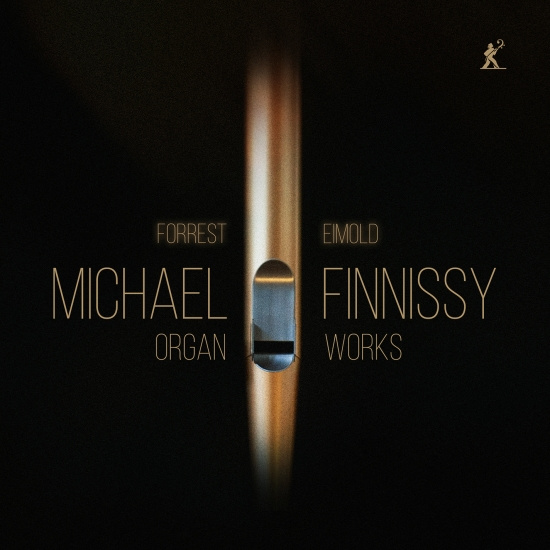Michael Finnissy - Organ Works