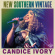 Candice Ivory - New Southern Vintage Candice Ivory - New Southern Vintage