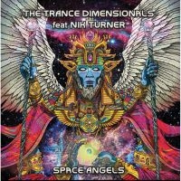 Trance Dimensionals Feat Nik Turner - Space Angels