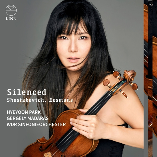 Hyeyoon Park Gergely Madaras Wdr - Bosmans & Shostakovich: Silenced