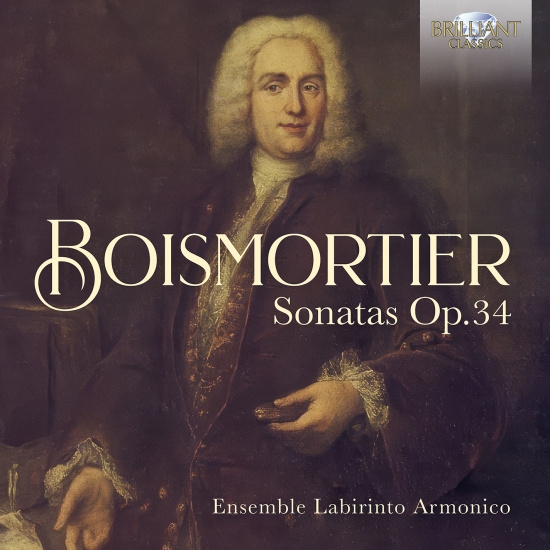 Boismortier J B De - Sonatas, Op. 34