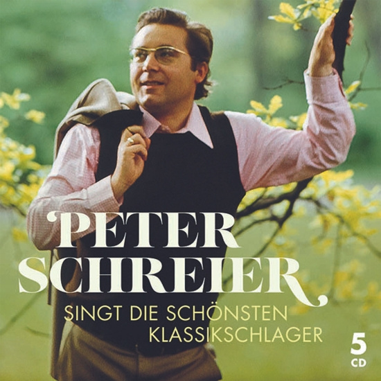 Peter Schreier - Die Schönsten Klassikschlager