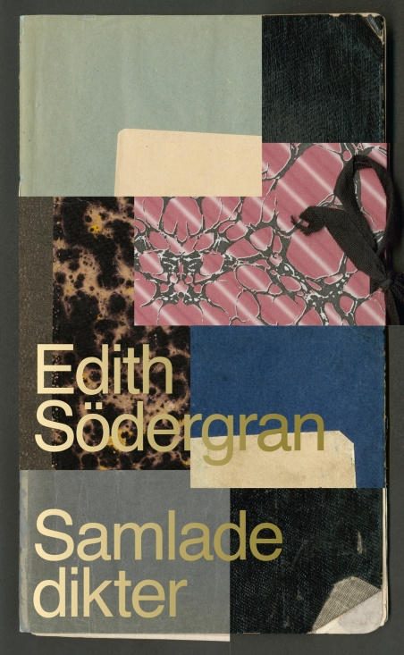Edith Södergran - Samlade Dikter