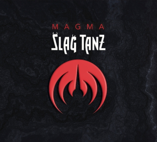 Magma - Slag Tanz
