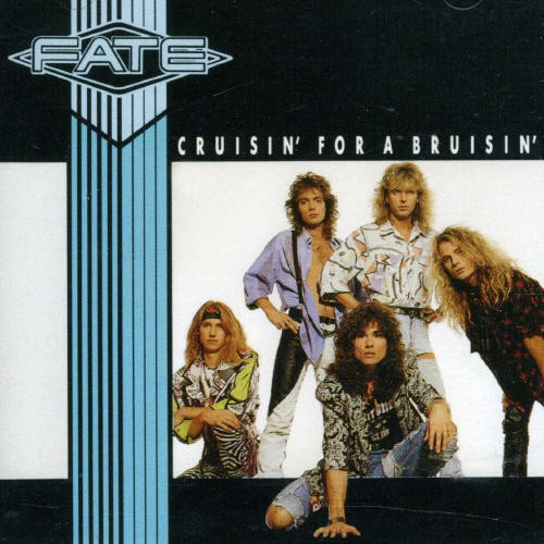 Fate - CRUSIN FOR A BRUSIN
