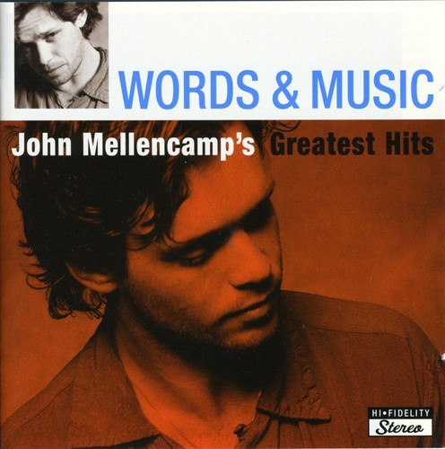 John Cougar Mellencamp - Words & Music/Greate
