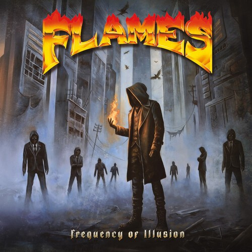 Flames - Frequency Of Illusion