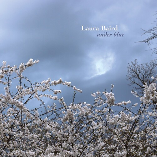Laura Baird - Under Blue
