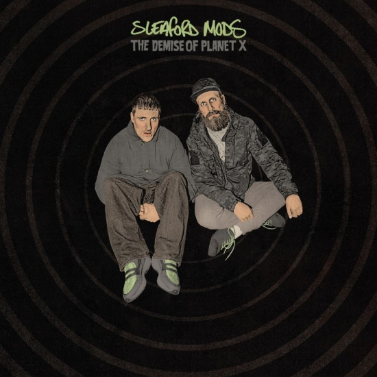 Sleaford Mods - The Demise Of Planet X (Neon Green