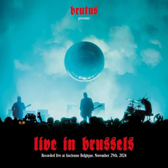Brutus - Live In Brussels (2 Cd)